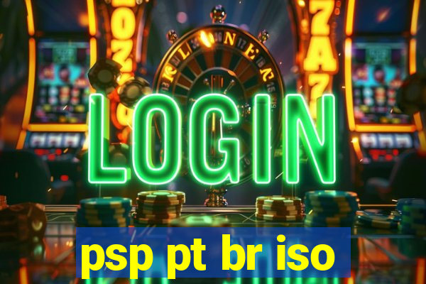 psp pt br iso